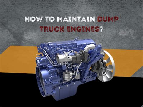 How To Maintain Dump Truck Engines? | by Raktim Das | Dec, 2023 | Medium