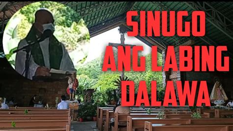 ANG PAGSUGO SA LABING DALAWA @SanLorenzoRuizParishDagatanTaysanBatangas - YouTube