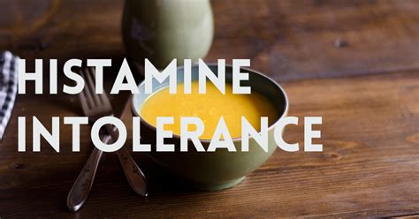 Visual Guide To Histamine Intolerance | Paleo Leap