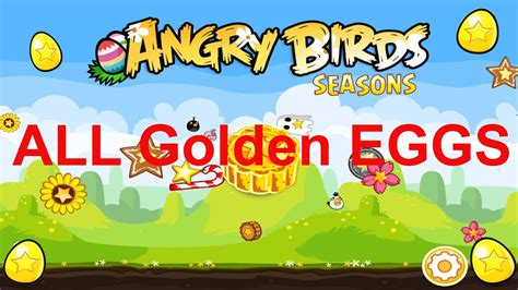 Angry Birds Seasons Gameplay| How to find all Golden Eggs| + Golden ...