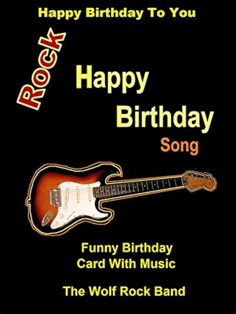 Happy Birthday To You - Rock Happy Birthday Song - Funny Birthday Card With Music - The Wolf ...