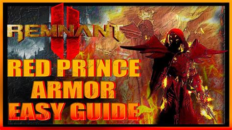 Remnant 2 Red Prince Armor - YouTube