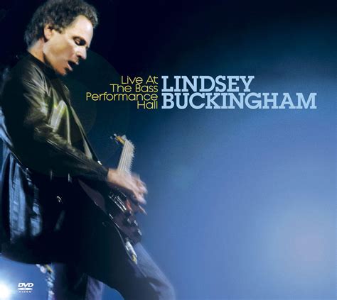 Live At The Bass Performance Hall (DMD) - Lindsey Buckingham - 专辑 - 网易云音乐