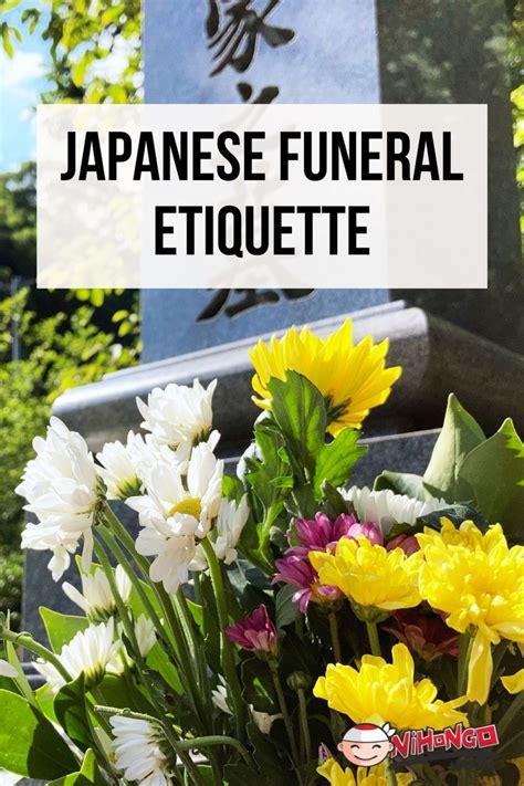 flowers in front of a grave with the words japanese funeral etiquette on it