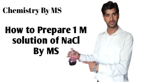 How to prepare 1M Solution Of NaCl || Prepare 1 Molar Solution of NaCl - YouTube