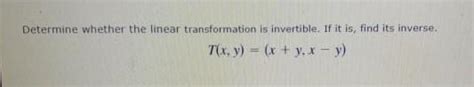 Solved Determine whether the linear transformation is | Chegg.com