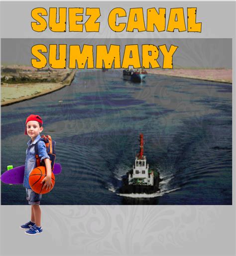 Suez Canal Summary