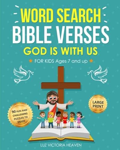 WORD SEARCH BIBLE VERSES GOD IS WITH US FOR KIDS AGES 7 AND UP: 90 ...