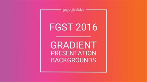 Gradient Backgrounds for Google Slides - Free Google Slides Templates