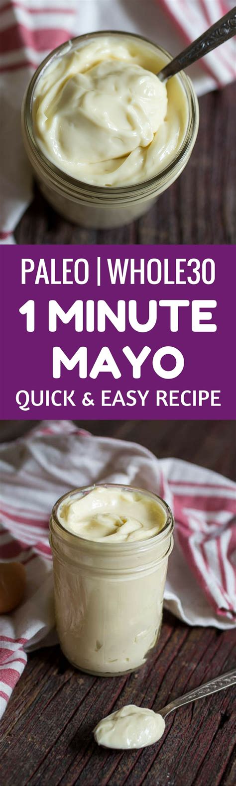 Whole30 1 Minute Mayo Recipe. Paleo mayonnaise recipe. Easy and healthy ...