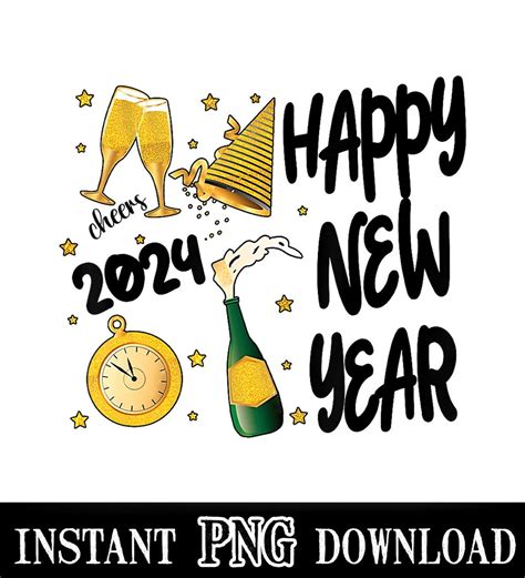 Happy New Year 2024 Funny New Years Eve Party Champagne Png Digital ...