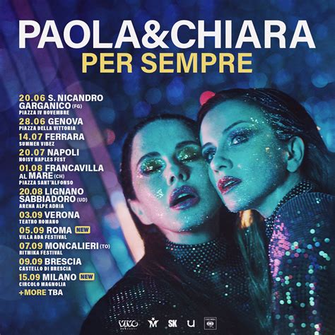 Paola & Chiara – Per sempre Tour 2023, due nuove date – Paola Iezzi Official Fan Club