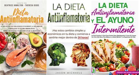 Dieta antiinflamatoria: lo que tienes que saber para estar en forma cuidando tu organismo | Vida ...