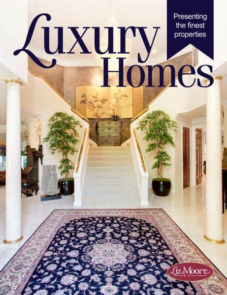 Check out the Latest Issue of our Luxury Homes Magazine