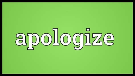 Apologize Meaning - YouTube