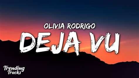 Olivia Rodrigo - deja vu (Clean - Lyrics) Chords - Chordify