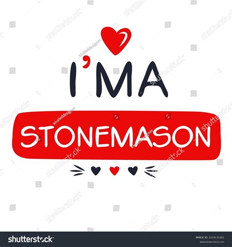 Im Stonemason Lettering Design Can Be Stock Vector (Royalty Free ...