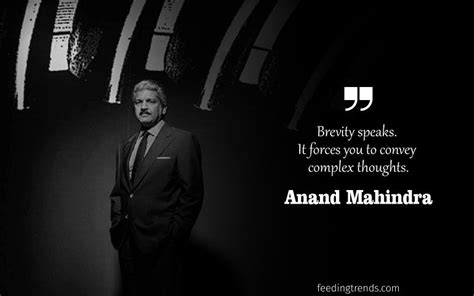 20 Anand Mahindra Quotes On Success, Humility, Brevity, and Perseverance