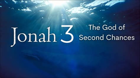 Jonah 3 Explained | Jonah 3 The God of Second Chances - YouTube