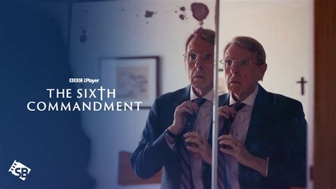 Watch The Sixth Commandment In USA On BBC iPlayer