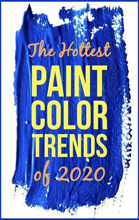 2020 Paint Color Trends (The Hottest Paint Colors Of The Year) | Trending paint colors, Paint ...