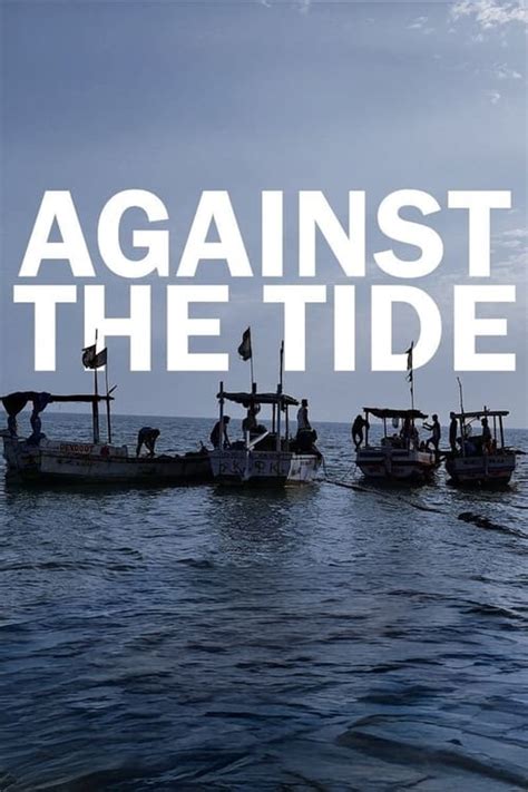 Against the Tide (2023) — The Movie Database (TMDB)