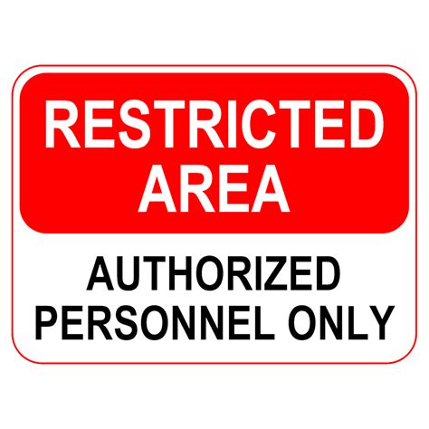 Restricted Area Sign