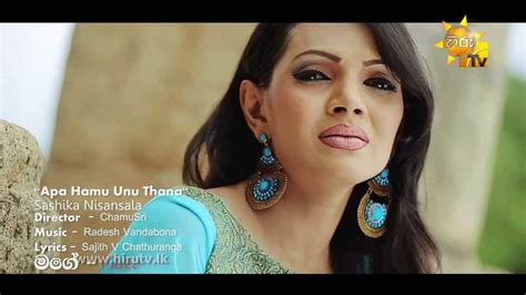 Apa Hamu Unu Thana Shashika Nisansala Original Official Video Song - YouTube