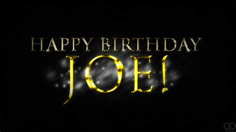 Happy Birthday Joe! by darkchronix95 on deviantART