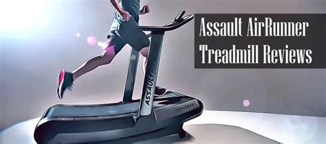 Assault Air Runner Treadmill Review: 2022 Deep Dive Edition | FITNESS