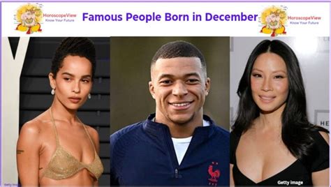 December Celebrities - Famous People Born in December