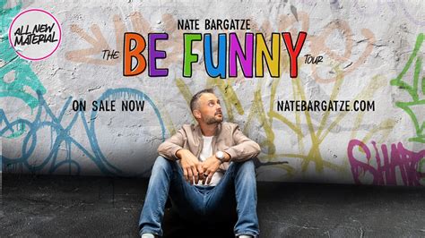 Nate Bargatze Sets Dates For 2023 ‘The Be Funny Tour’ - Pollstar News