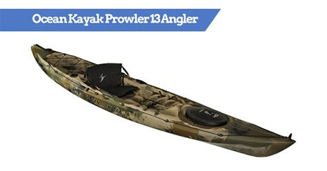 Ocean Kayak Prowler 13 Angler Review | SOT Fishing Kayak