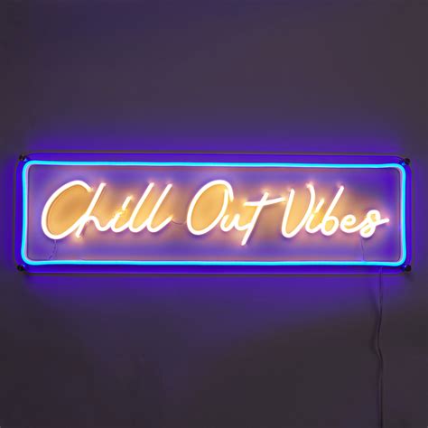 Chill Out Vibes Led Neon Sign | Shop LED Neons for Sale