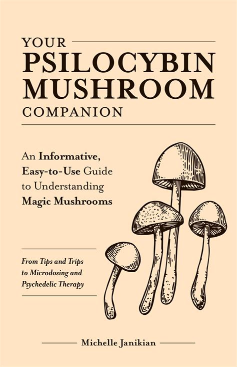 Your Psilocybin Mushroom Companion | Book by Michelle Janikian ...