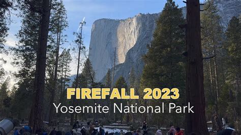 Yosemite Firefall of 2023 - YouTube