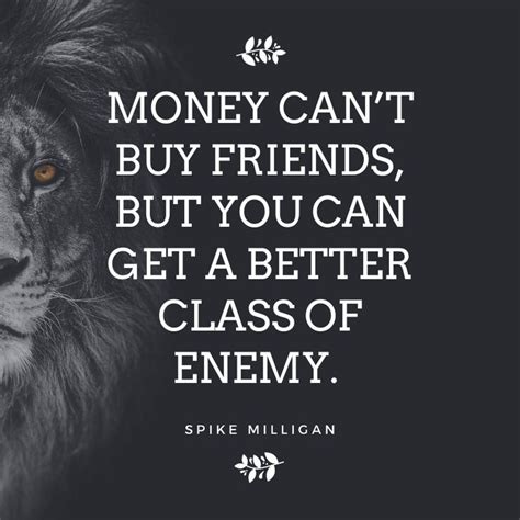 famous money motivational quotes money can't buy friends | Money quotes, Money and happiness ...