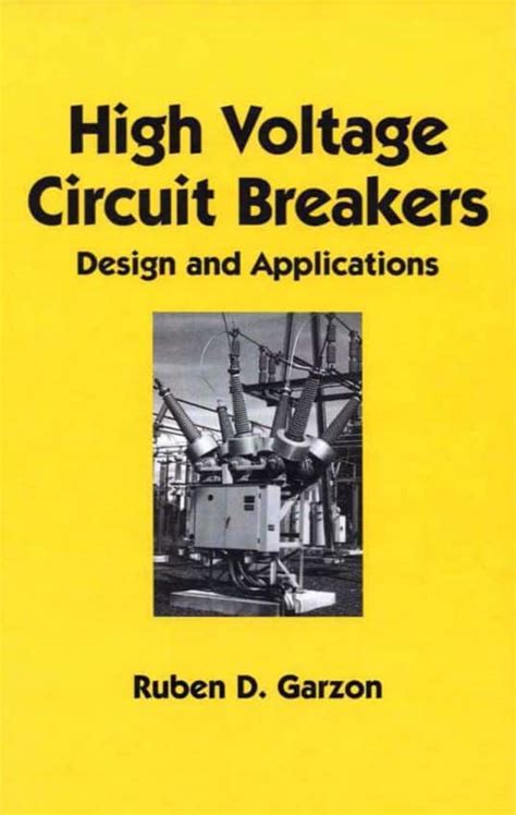 High Voltage Circuit Breakers Design And Applications | Engineering ...