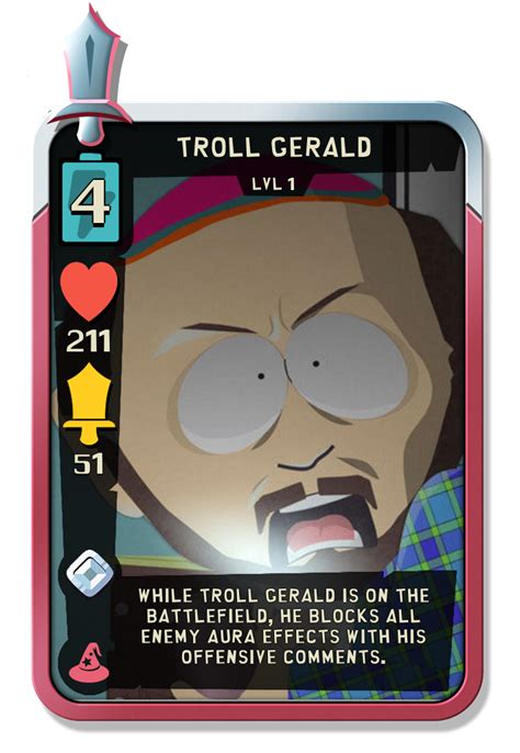 Card idea: Troll Gerald. What do you think? : r/SouthParkPhone