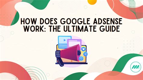 How Does Google AdSense Work: The Ultimate Guide - Newor Media Blog