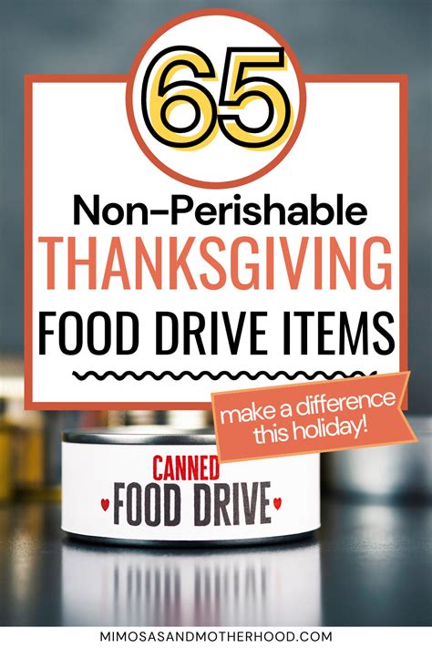 65 Non Perishable Foods for a Thanksgiving Food Drive - Mimosas & Motherhood