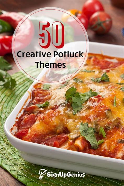 50 Creative Potluck Themes | Potluck dishes, Potluck dinner, Recipes