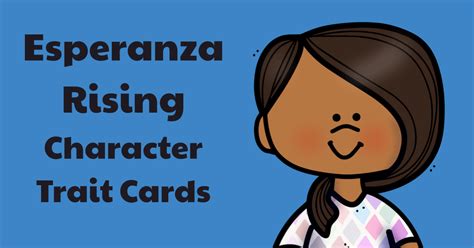 Esperanza Rising Character Trait Cards | Book Units Teacher in 2021 ...