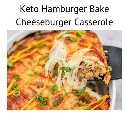 Keto Hamburger Bake Cheeseburger Casserole - Keto Recipes