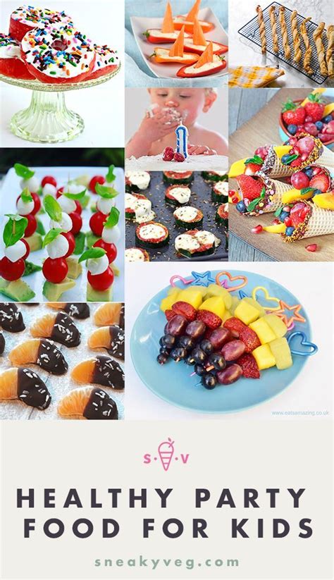 Healthy Kids Party Food | Healthy kids party food, Kids party snacks ...