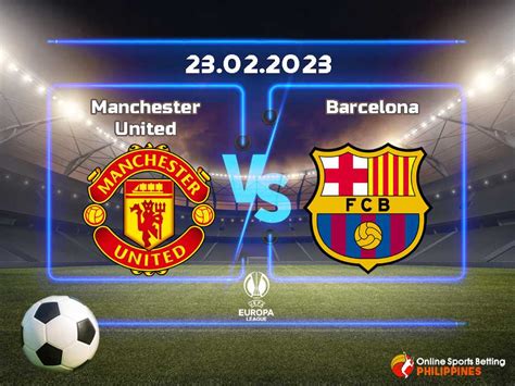 Manchester United vs. Barcelona Prediction - Online Sports Betting ...