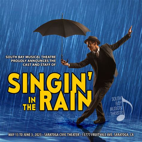 Announcing cast and staff of Singin’ in the Rain – South Bay Musical Theatre