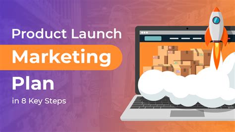 Product Launch Marketing Plan in 8 Key Steps | Revuze.it