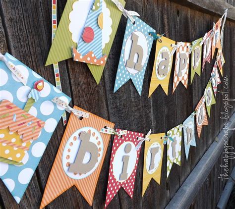 The Happy Scraps: Happy Birthday {Banner} | Diy birthday banner, Diy banner, Birthday banner