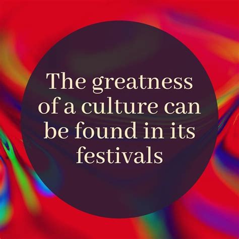 The greatness of a culture can be found in its festivals ️ | Festival ...